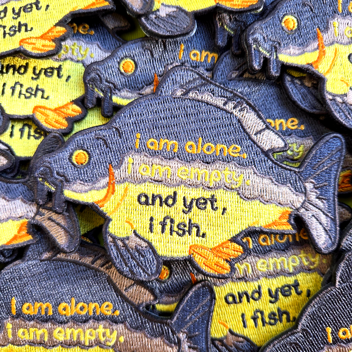 and yet I fish... embroidered patch